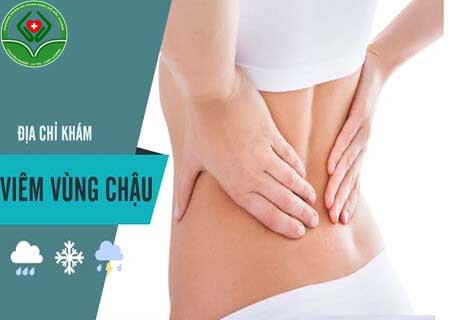 Địa chỉ khám viêm vùng chậu