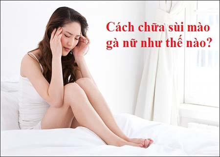 Chữa sùi mào gà âm hộ