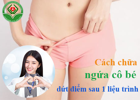 Chữa ngứa cô bé hiệu quả