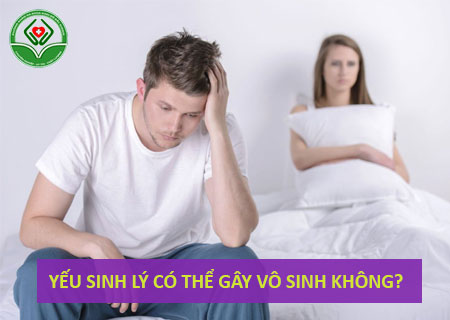 eu-sinh-ly-co-the-gay-vo-sinh-khong