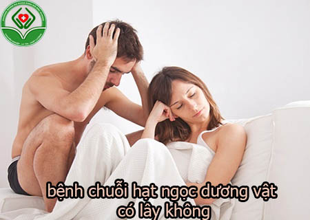 bệnh chuỗi hạt ngọc dương vật có lây không